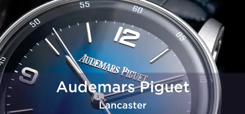  Audemars Piguet Lancaster