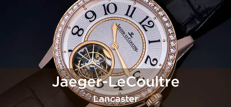  Jaeger-LeCoultre Lancaster