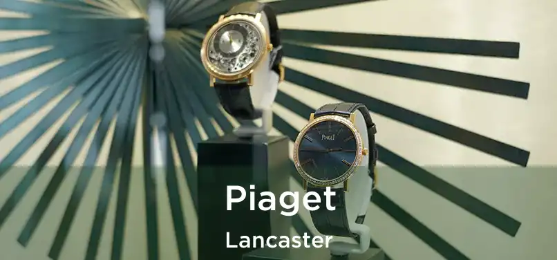  Piaget Lancaster