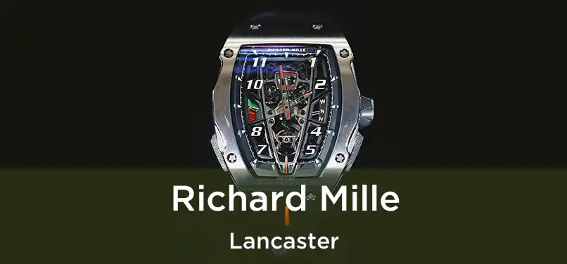  Richard Mille Lancaster