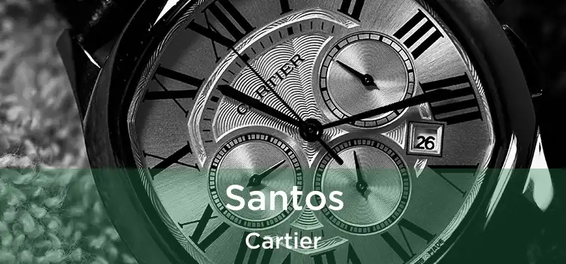  Santos Cartier