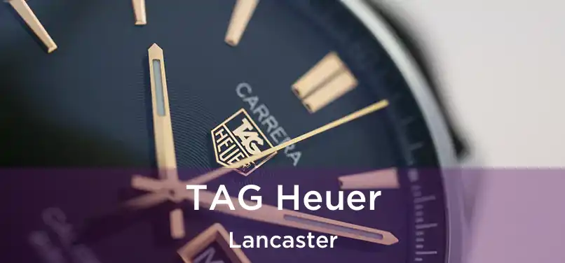  TAG Heuer Lancaster
