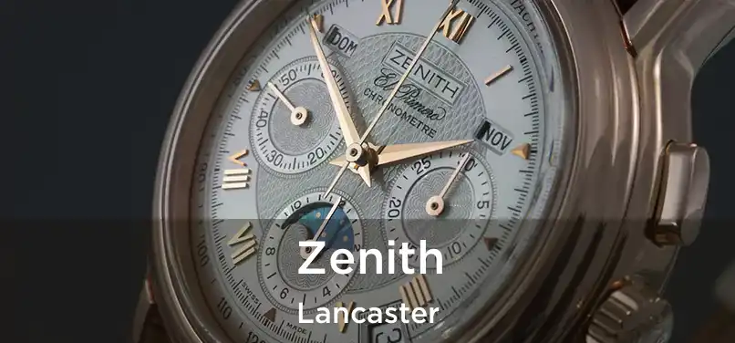  Zenith Lancaster